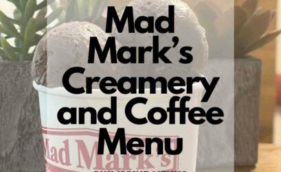 Mad Mark’s Creamery And Coffee Menu