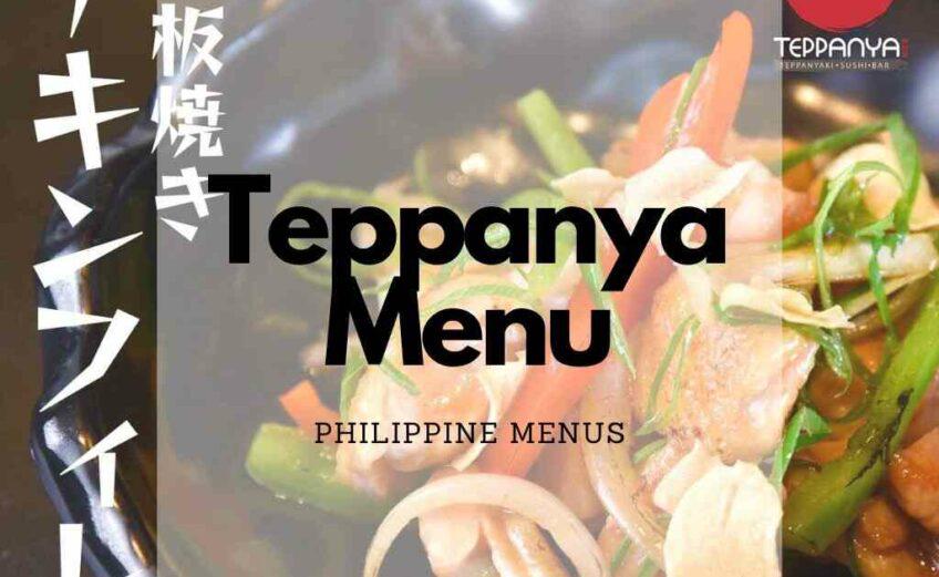 Teppanya Menu